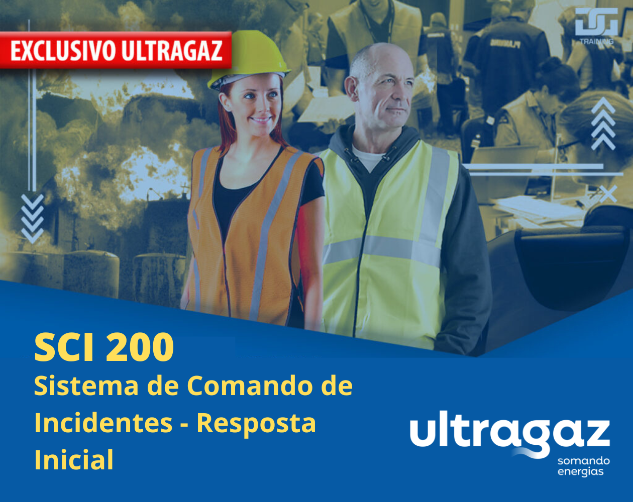 SCI 200.c – Sistema de Comando de Incidentes – Resposta Inicial / Ultragaz (rev.2025)